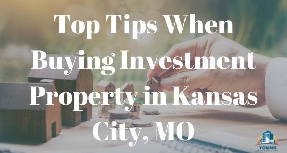 Buying Investment Property in Kansas City, MO