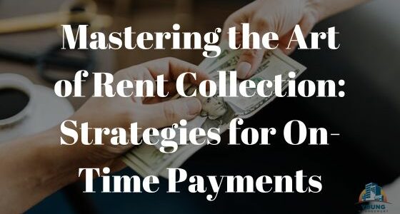 Title "Mastering the Art of Rent Collection: Strategies for On-Time Payments" in white letters over a picture of two hands exchanging U.S. dollars